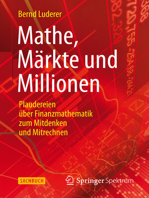 cover image of Mathe, Märkte und Millionen